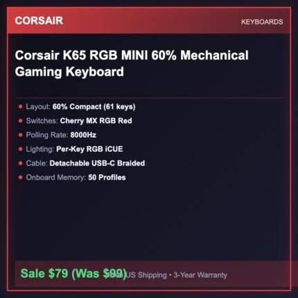 Corsair K65 RGB MINI 60% Mechanical Gaming Keyboard
